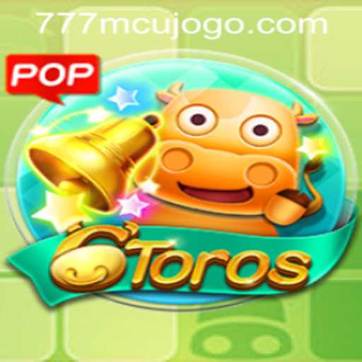 Discover the Exciting World of 6Toros: A Comprehensive Overview
