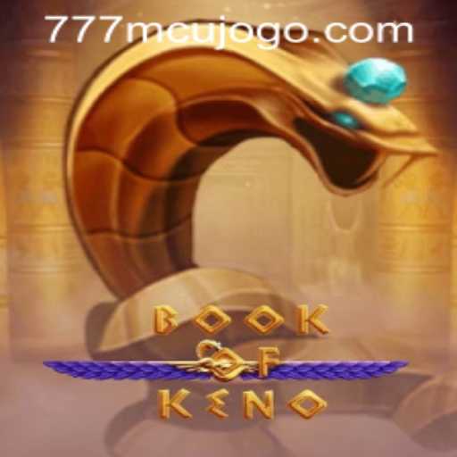 Exploring the Thrills of BookOfKeno with a Twist of 777mcu PH Login