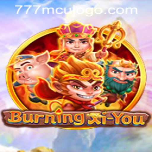 Exploring BurningXiYou: A Comprehensive Guide to the Epic Adventure Game
