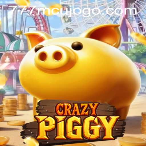 Exploring the World of CrazyPiggy and the 777mcu PH Login