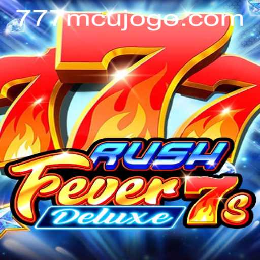 Exploring RushFever7sDeluxe: A Thrilling Gaming Experience with 777mcu PH Login